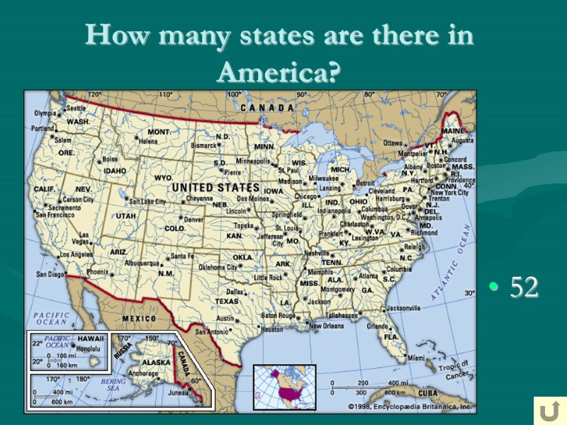 How many states are there in America? 52